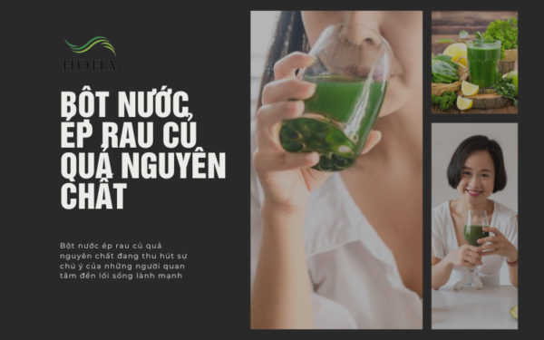 bot-nuoc-ep-rau-cu-qua-nguyen-chat-07